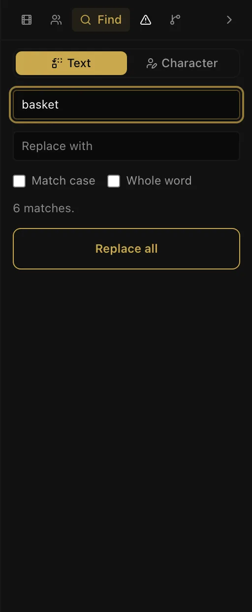 The Find tab showing Text and Character modes, match count, and Replace all